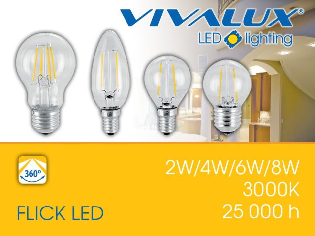 FLICK LED VIVALUX - highly effective series filament LED lamps, analogue of ordinary incandescent lamps
